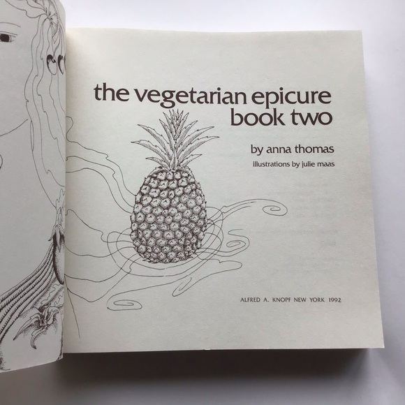The Vegetarian Epicure Book Two by Anna Thomas Softcover - Picture 3 of 10